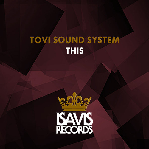 Tovi Sound System - This (Club Mix) [IVR146]